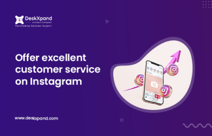How To Provide Excellent Customer Service on Instagram [8 Proven Practices]
