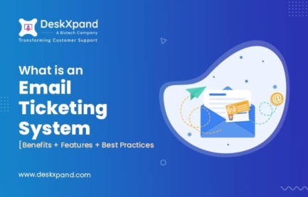 What is an Email Ticketing System? [Benefits+Features+Best Practices]