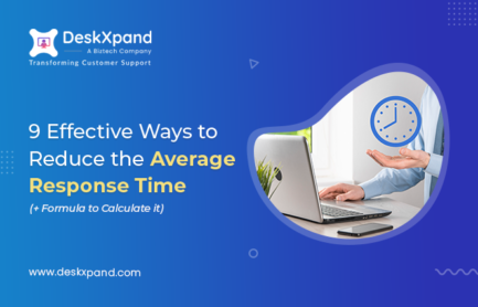 9  Effective Ways to Reduce the Average Response Time (+ Formula to Calculate it)